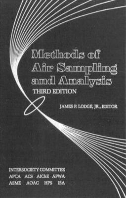 Methods of Air Sampling and Analysis - Jr. Lodge  James P.