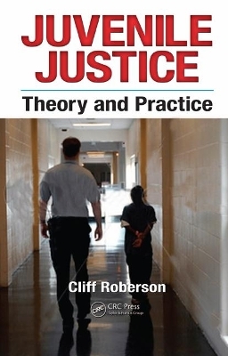 Juvenile Justice - Cliff Roberson