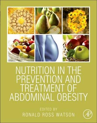 Nutrition in the Prevention and Treatment of Abdominal Obesity - 