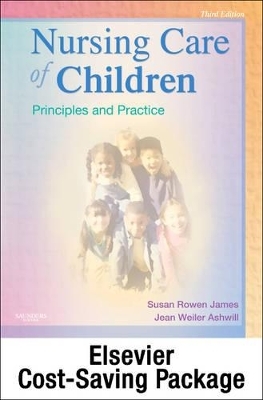 Nursing Care of Children - Text and Simulation Learning System Package - Susan Rowen James