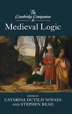 The Cambridge Companion to Medieval Logic - 