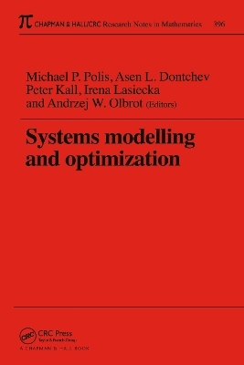 Systems Modelling and Optimization Proceedings of the 18th IFIP TC7 Conference - Michael P. Polis