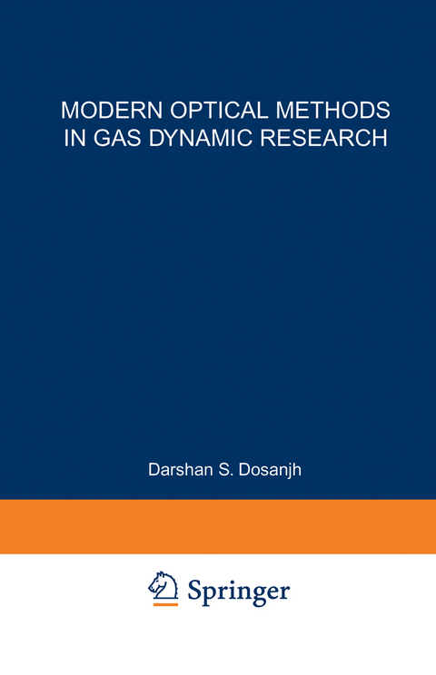 Modern Optical Methods in Gas Dynamic Research - 