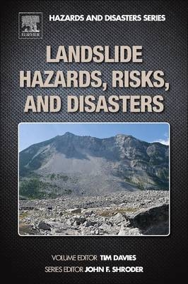 Landslide Hazards, Risks, and Disasters - 