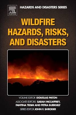 Wildfire Hazards, Risks, and Disasters - 