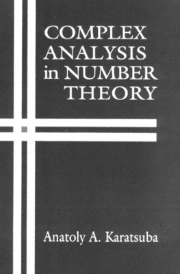 Complex Analysis in Number Theory - Anatoly A. Karatsuba