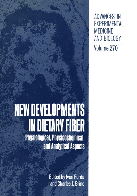 New Developments in Dietary Fiber - 