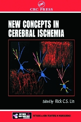 New Concepts in Cerebral Ischemia - 