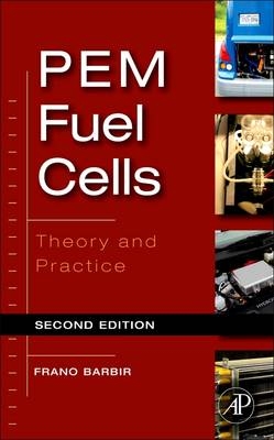 PEM Fuel Cells - Frano Barbir