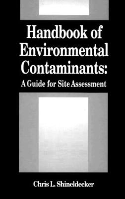 Handbook of Environmental Contaminants - Chris Shineldecker