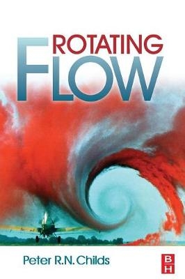 Rotating Flow - Peter Childs