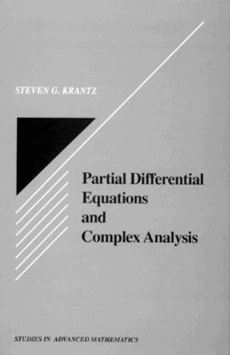 Partial Differential Equations and Complex Analysis - Steven G. Krantz