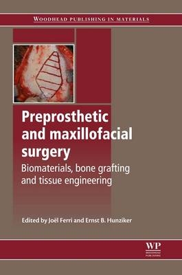 Preprosthetic and Maxillofacial Surgery - 