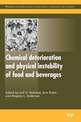 Chemical Deterioration and Physical Instability of Food and Beverages - 