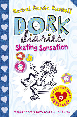 Dork Diaries: Skating Sensation - Rachel Renee Russell