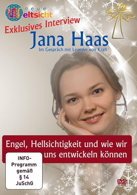 Exklusives Interview mit Jana Haas: Engel, Hellsichtigkeit und wie wir uns entwickeln können - Jana Haas