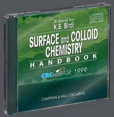 Surface and Colloid Chemistry Handbook on CD-ROM - K. S. Birdi