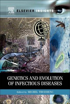 Genetics and Evolution of Infectious Diseases - 