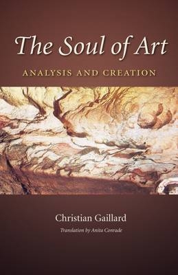 The Soul of Art - Christian Gaillard