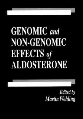 Genomic and Non-Genomic Effects of Aldosterone - 