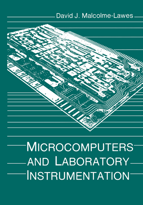 Microcomputers and Laboratory Instrumentation - David J. Malcolme-Lawes