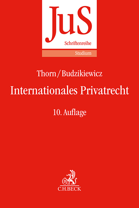 Internationales Privatrecht - Karsten Thorn, Christine Budzikiewicz