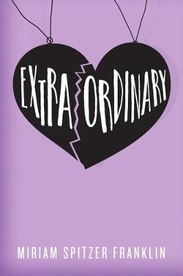 Extraordinary - Miriam Spitzer Franklin