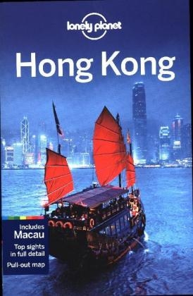 Lonely Planet Hong Kong -  Lonely Planet, Emily Matchar, Piera Chen