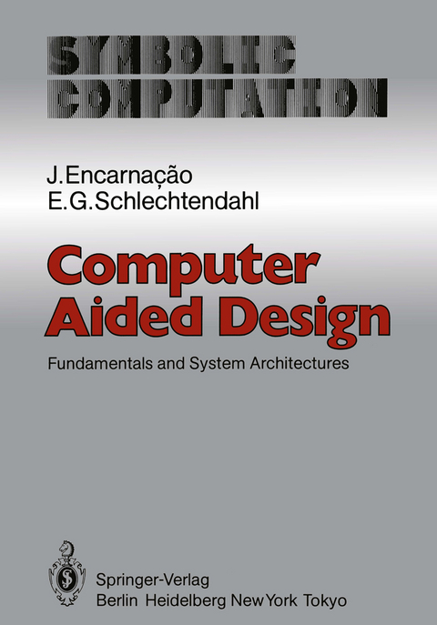 Computer Aided Design - J. Encarnacao, E. G. Schlechtendahl