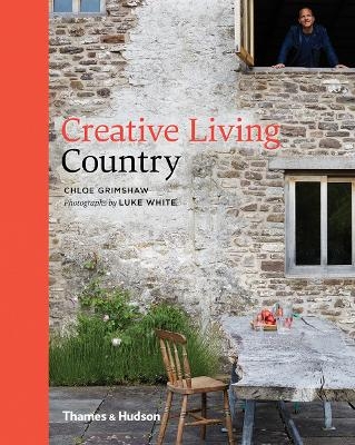 Creative Living Country - Chloe Grimshaw, Luke White