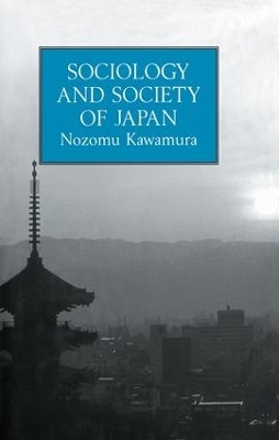 Sociology and Society Of Japan - Nozomu Kawamura