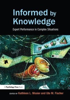 Informed by Knowledge - 