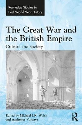 The Great War and the British Empire - 