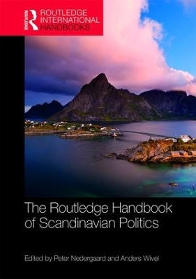 The Routledge Handbook of Scandinavian Politics - 