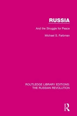 Russia - Michael S. Farbman