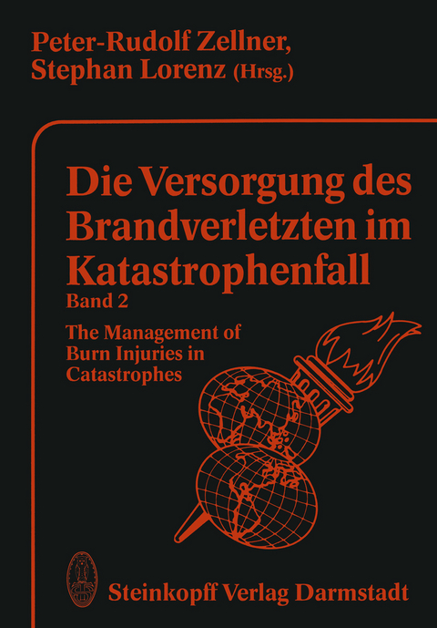 Die Versorgung des Brandverletzten im Katastrophenfall Band 2 - 