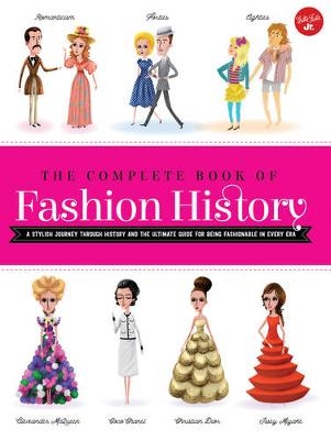 The Complete Book of Fashion History - Jana Sedlackova