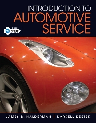 Introduction to Automotive Service - James Halderman, Darrell Deeter