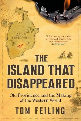 The Island that Disappeared - Tom Feiling