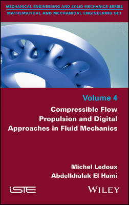 Compressible Flow Propulsion and Digital Approaches in Fluid Mechanics - Michel Ledoux, Abdelkhalak El Hami