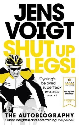 Shut up Legs! - Jens Voigt