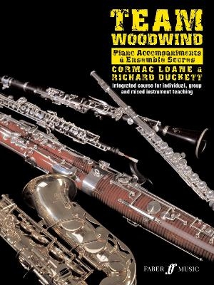 Team Woodwind: Piano Accompaniment/Score - Richard Duckett, Cormac Loane