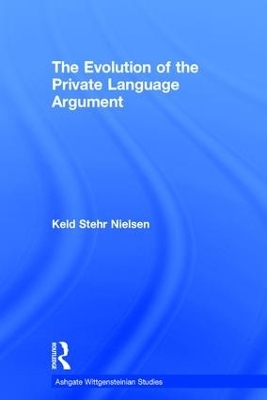 The Evolution of the Private Language Argument - Keld Stehr Nielsen