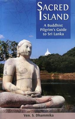 Sacred Island - Ven S. Dhammika