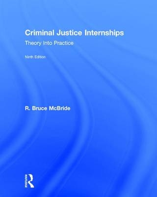 Criminal Justice Internships - R. Bruce McBride