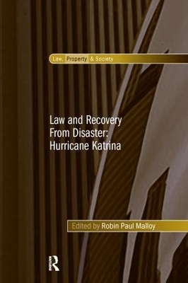 Law and Recovery From Disaster: Hurricane Katrina - 