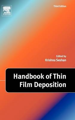 Handbook of Thin Film Deposition - 