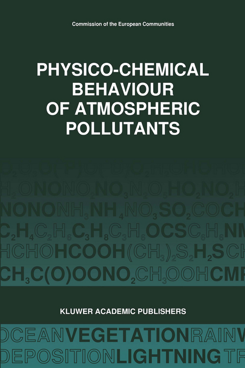 Physico-Chemical Behaviour of Atmospheric Pollutants (1989) - 