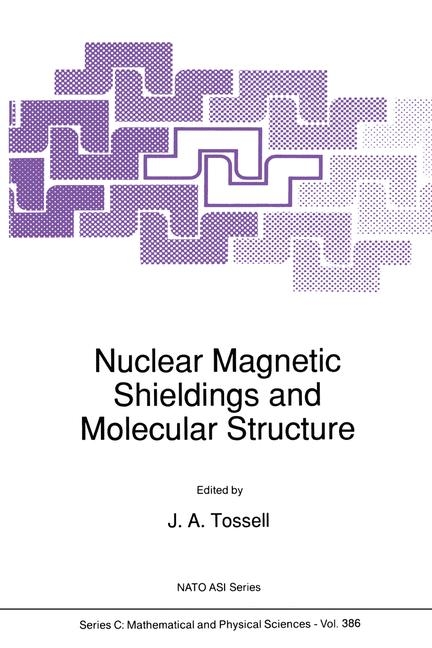 Nuclear Magnetic Shielding and Molecular Structure - 