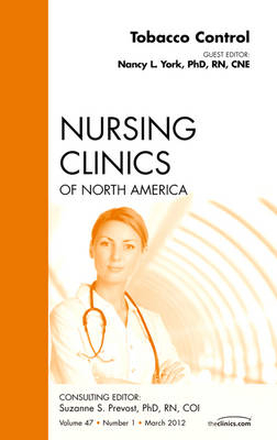 Tobacco Control, An Issue of Nursing Clinics - Nancy L. York